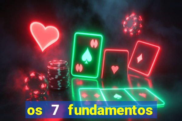 os 7 fundamentos da umbanda