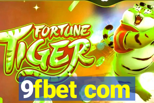 9fbet com
