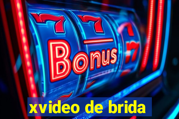 xvideo de brida