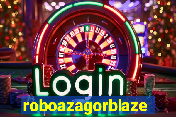 roboazagorblaze