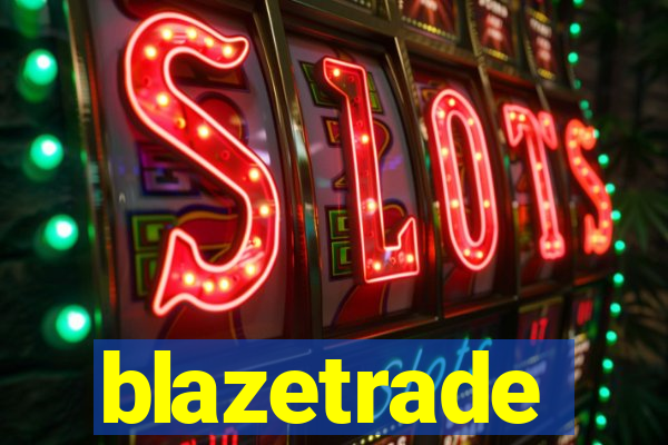 blazetrade