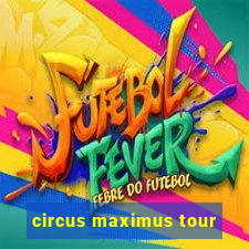 circus maximus tour