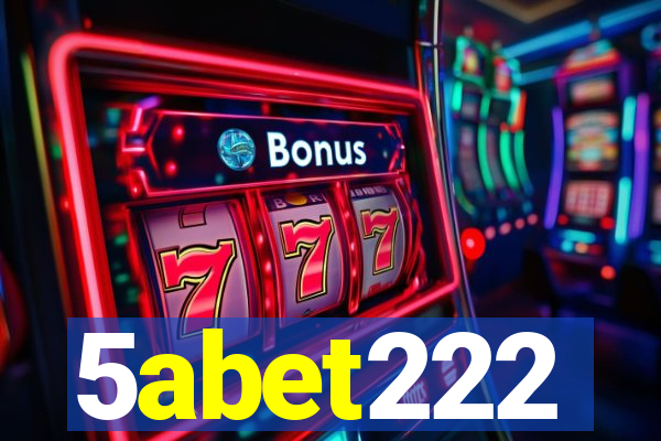 5abet222