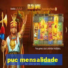 puc mensalidade