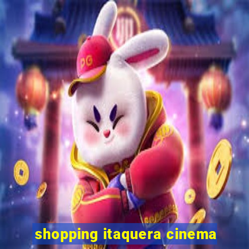 shopping itaquera cinema