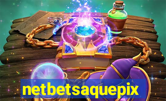netbetsaquepix
