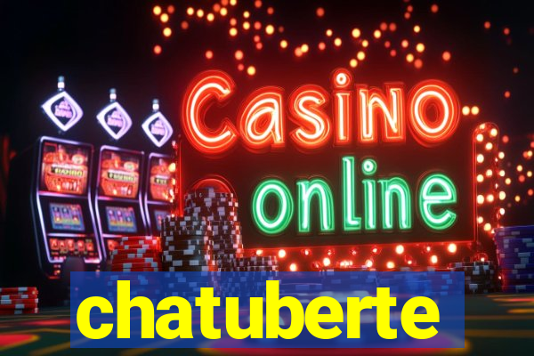 chatuberte