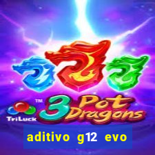 aditivo g12 evo ficha tecnica