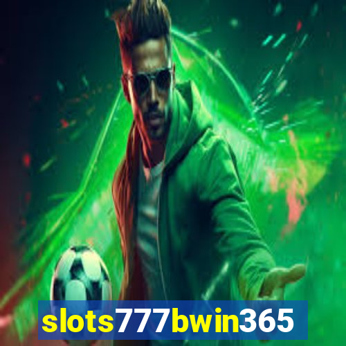 slots777bwin365