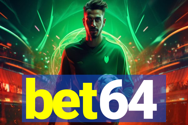 bet64