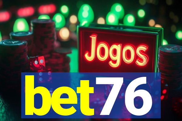 bet76