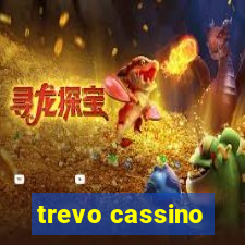trevo cassino