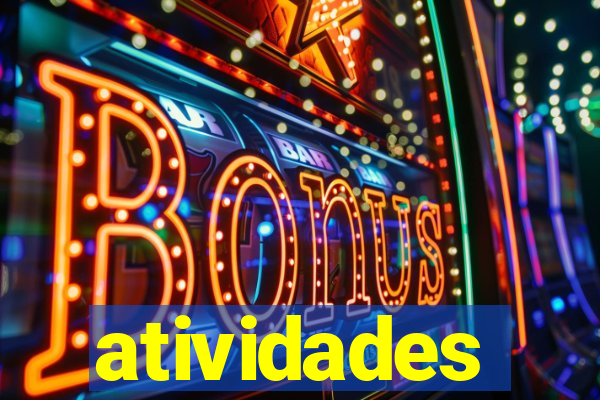 atividades educativas neri santos