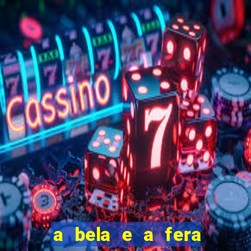 a bela e a fera (2014 filme completo dublado) drive