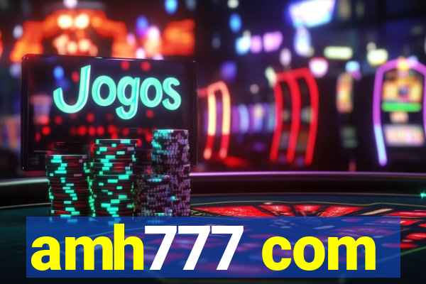 amh777 com