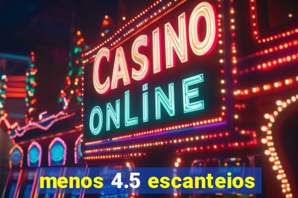 menos 4.5 escanteios