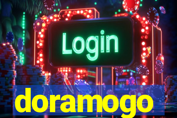doramogo