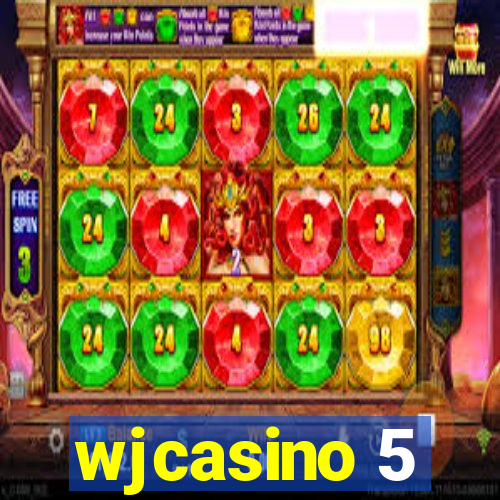 wjcasino 5
