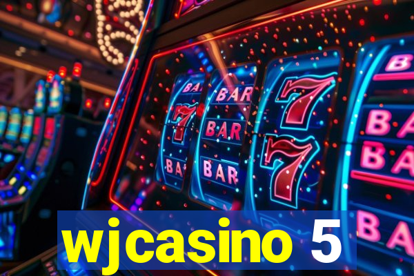 wjcasino 5