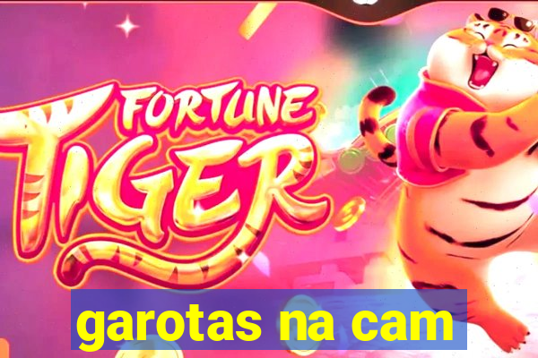 garotas na cam