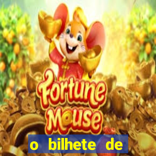 o bilhete de loteria premiado filme completo dublado