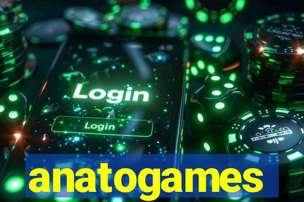 anatogames