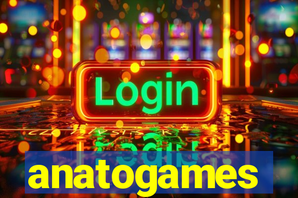 anatogames