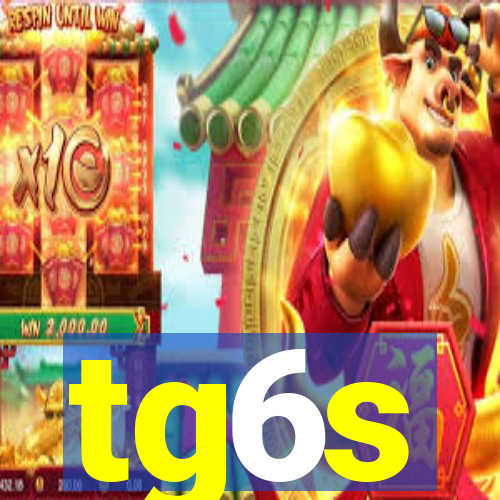 tg6s
