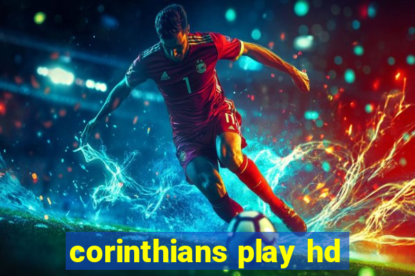 corinthians play hd