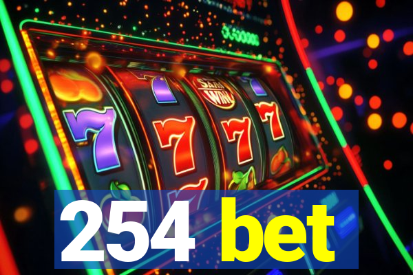 254 bet