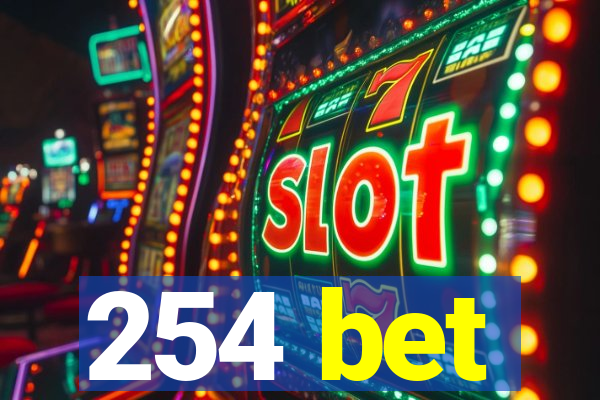 254 bet