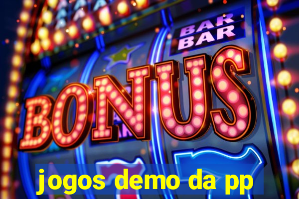 jogos demo da pp