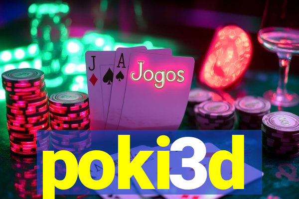poki3d