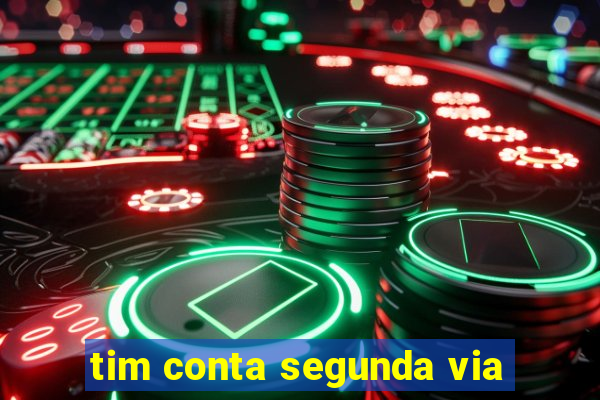 tim conta segunda via