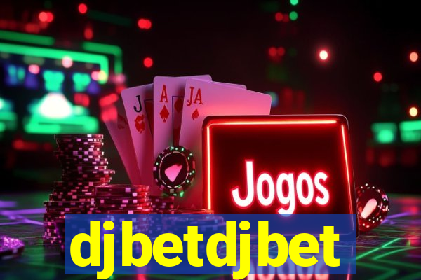 djbetdjbet