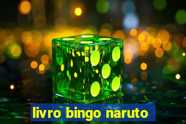 livro bingo naruto