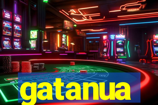 gatanua