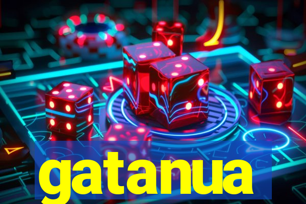 gatanua