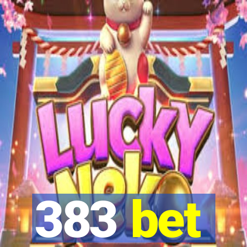 383 bet