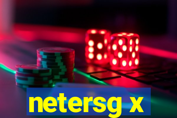 netersg x