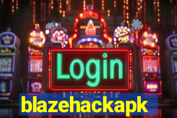 blazehackapk