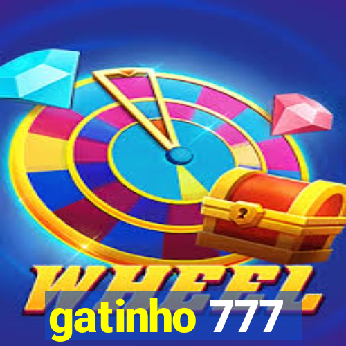 gatinho 777