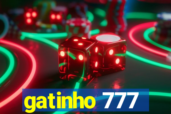 gatinho 777