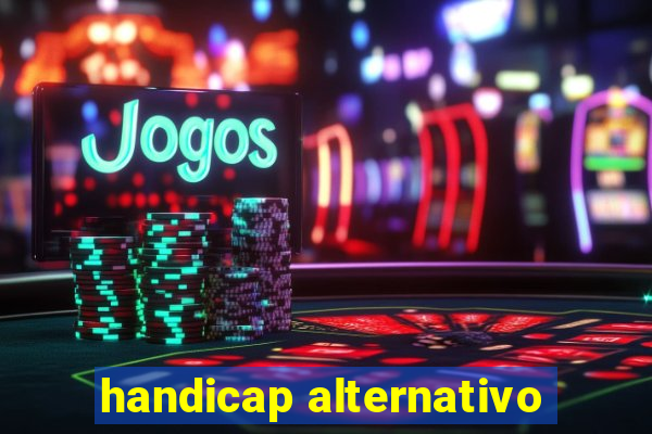 handicap alternativo