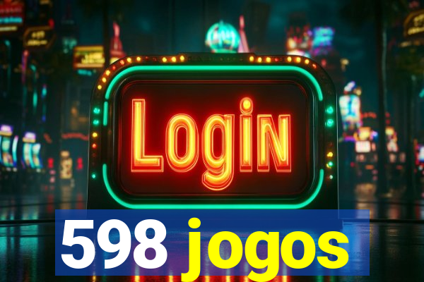 598 jogos