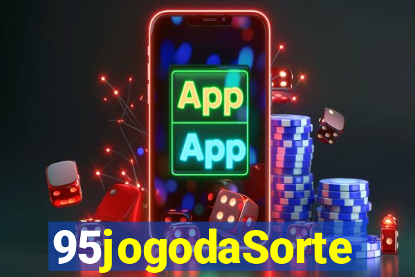 95jogodaSorte