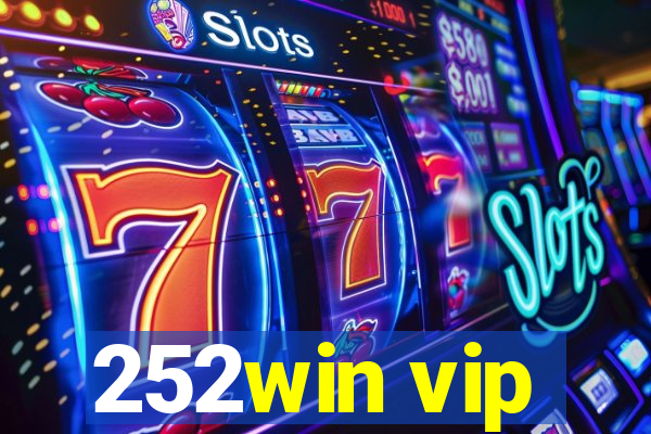 252win vip