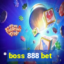 boss 888 bet