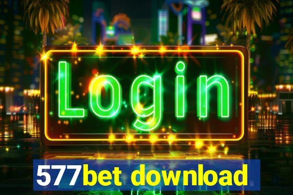 577bet download
