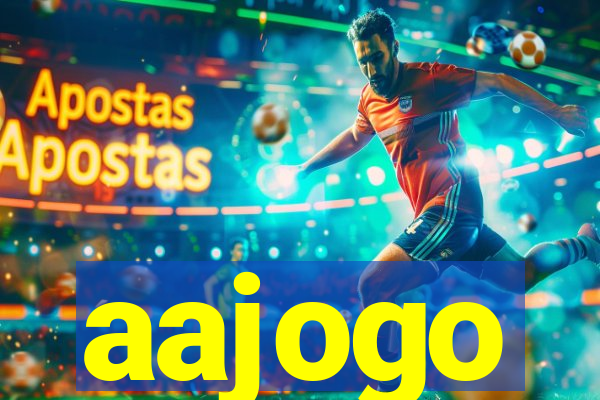 aajogo